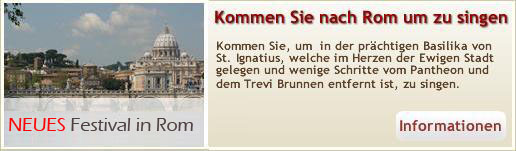 Kommen Sie, um  in der pr�chtigen Basilika von St. Ignatius, welche im Herzen der Ewigen Stadt gelegen und wenige Schritte vom Pantheon und dem Trevi Brunnen entfernt ist, zu singen.
